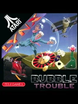 Bubble Trouble (LYNX)