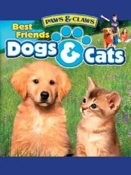 Paws and Claws Dogs and Cats Best Friends