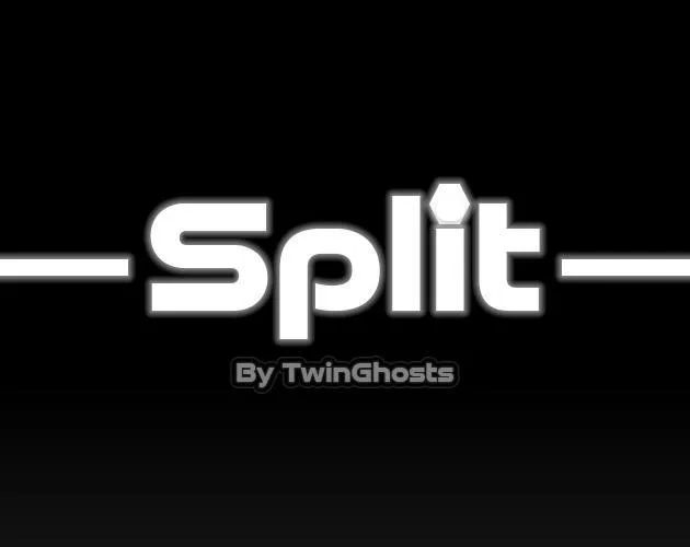 Split (itch) (TwinGhosts)