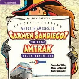 Where in America is Carmen Sandiego?: The Great Amtrak Train Adventure