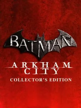 Batman: Arkham City [Collector's Edition]