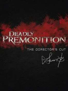 Deadly Premonition: Directors Cut